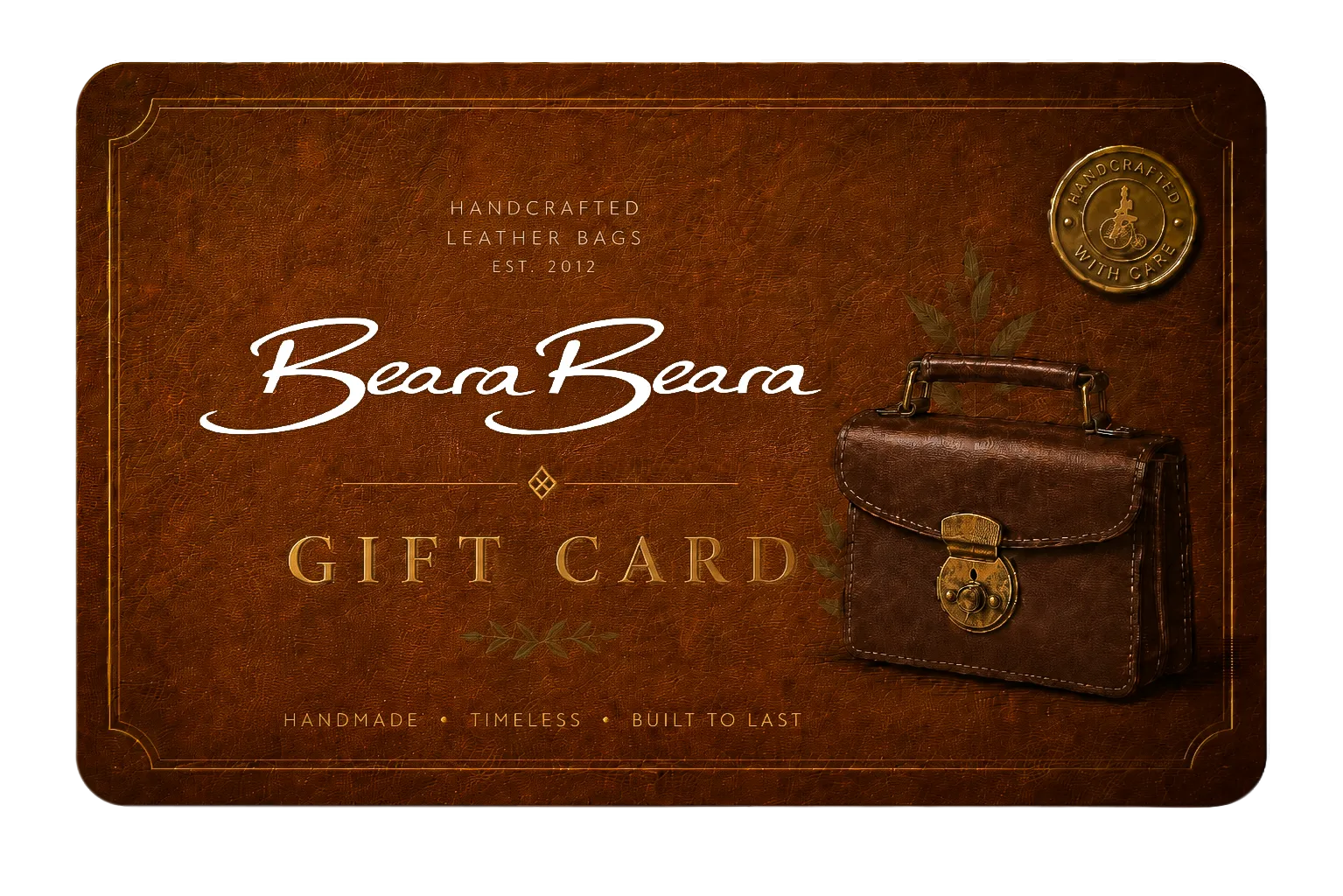Beara Beara gift card front — tooled brown leather texture, the white Beara Beara script logo, gold 'Gift Card' lettering, a brass seal and an illustrated leather satchel.