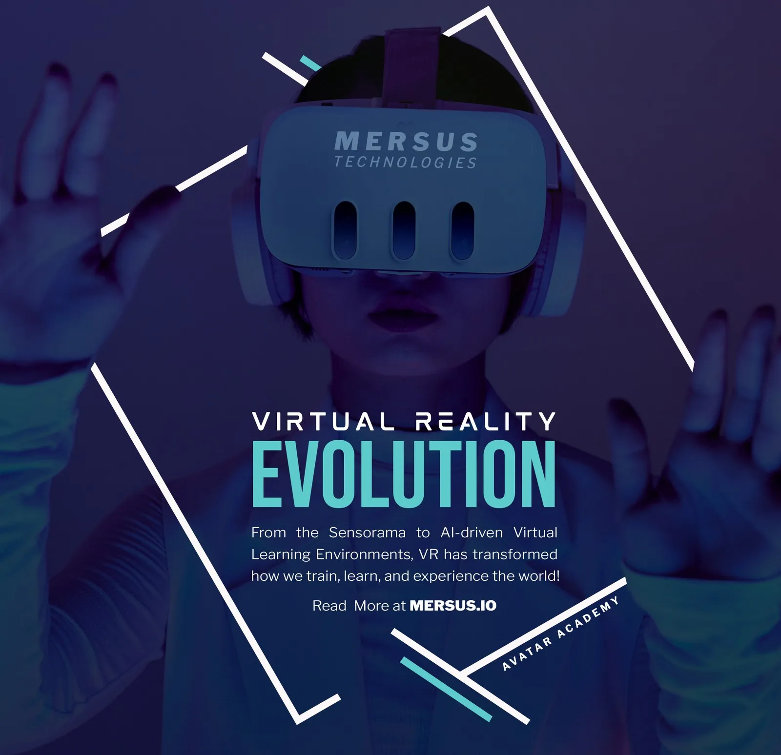Mersus social post 'Virtual Reality Evolution' — a person in a Mersus-branded VR headset reaching out, washed in deep indigo, framed by angled white and cyan lines.
