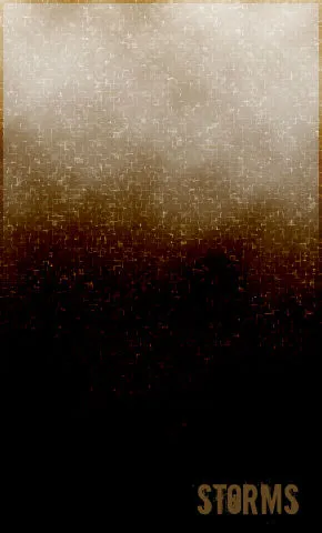 A tall, narrow image fading from cloudy cream at the top to black at the bottom through speckled gold grain, with "Storms" in gold capitals near the bottom.